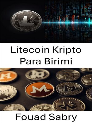 cover image of Litecoin Kripto Para Birimi
